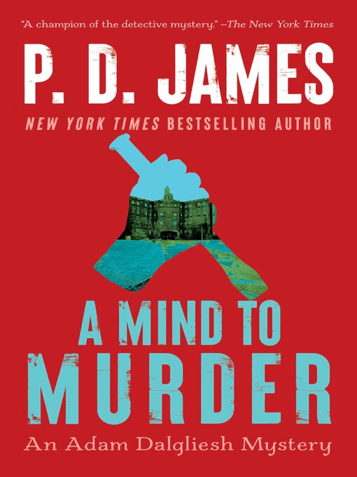 Title details for A Mind to Murder by P.D. James - Wait list